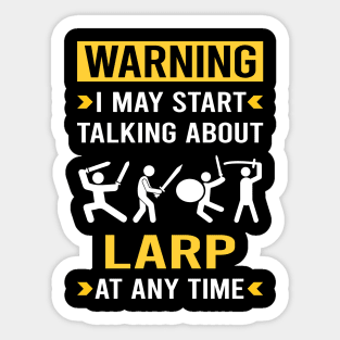 Warning Larp Larping RPG Roleplay Roleplaying Role Playing Sticker